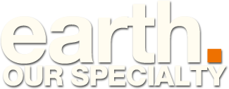 Earth. Our Specialty